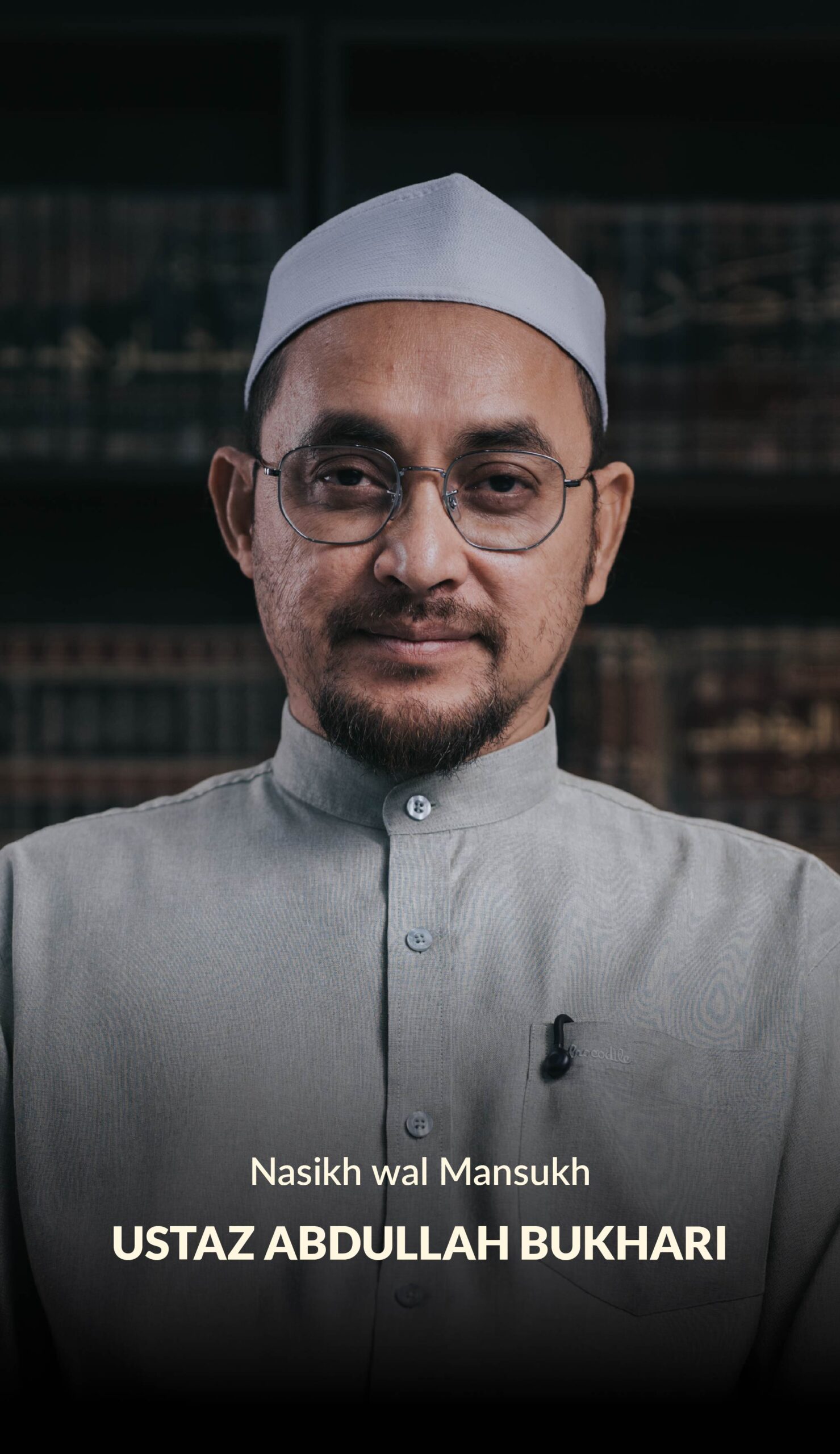 Ustaz Abdullah Bukhari