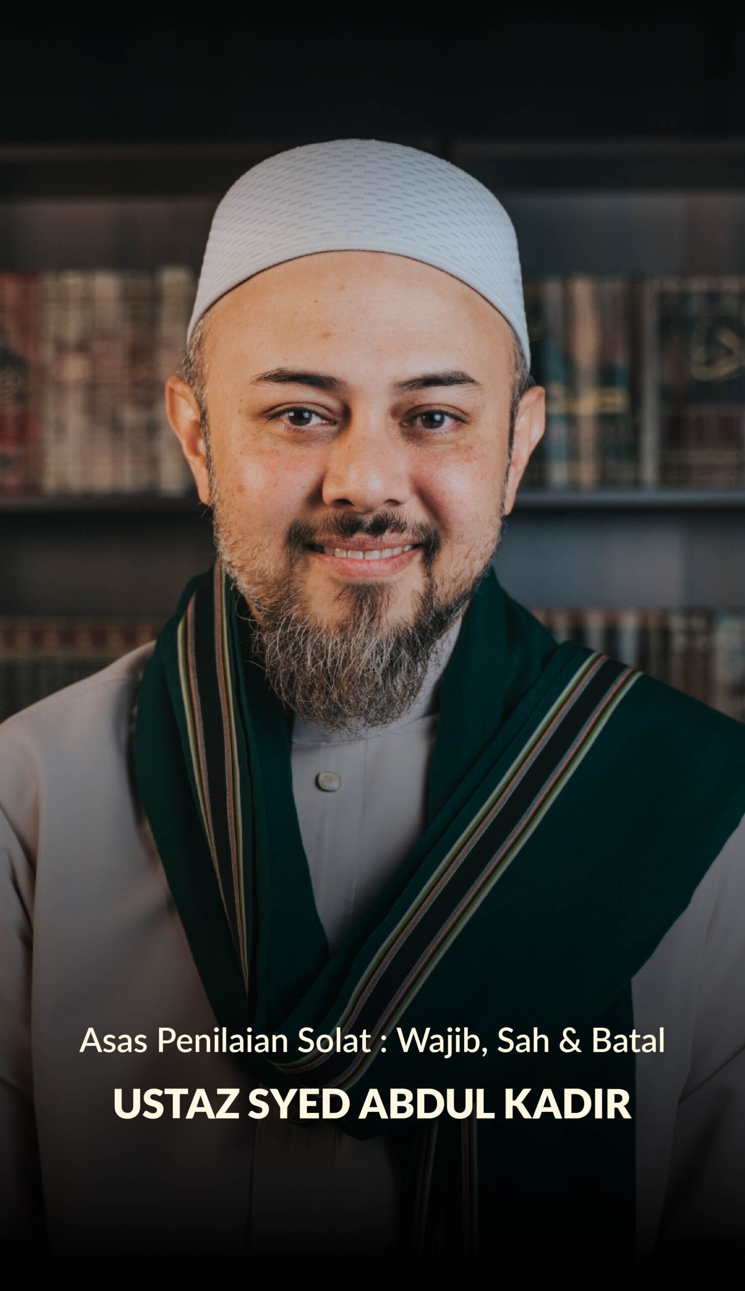 Ustaz Syed Abdul Kadir
